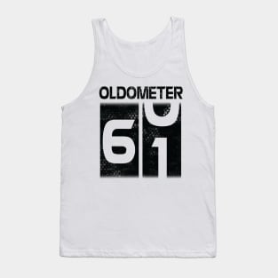 Oldometer Happy Birthday 61 Years Old Was Born In 1959 To Me You Papa Dad Mom Brother Son Husband Tank Top